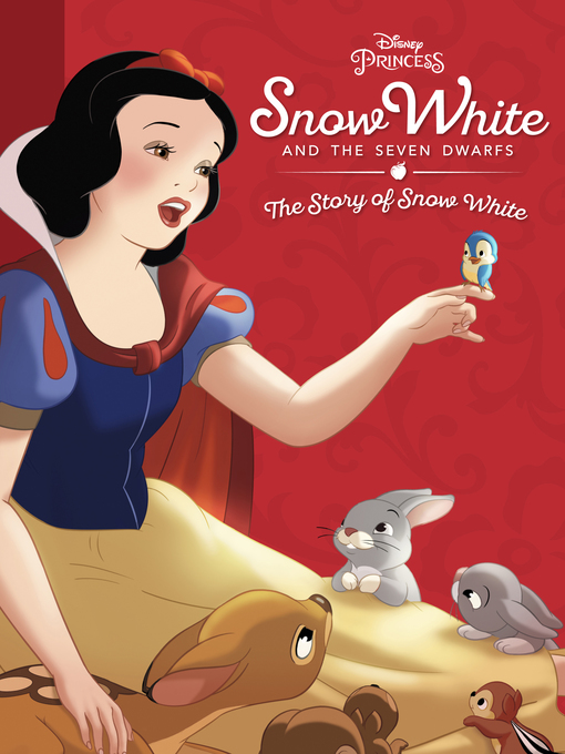 Title details for Snow White and the Seven Dwarfs by Disney Book Group - Available